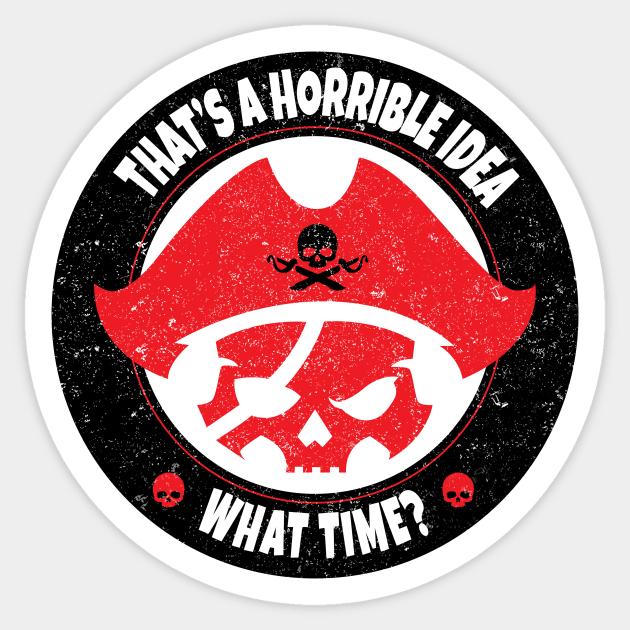 Horrible Idea Sticker by Teamtsunami6